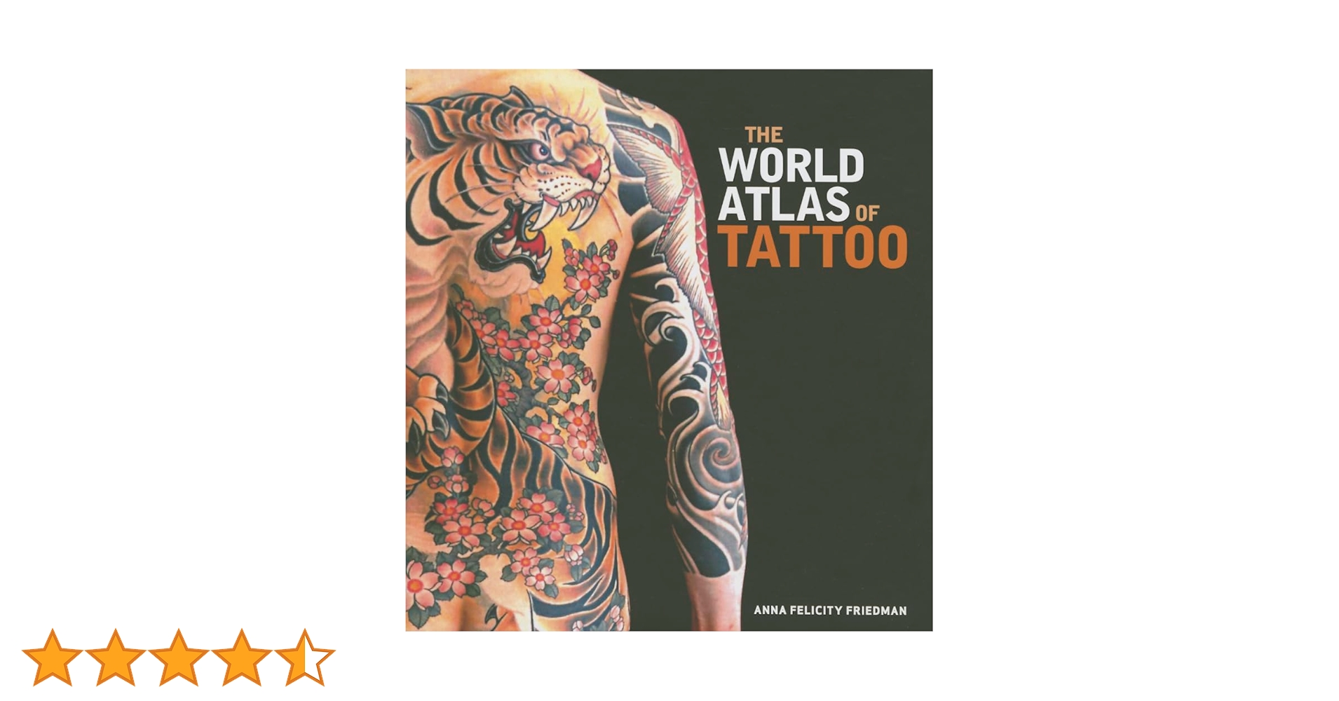 Amazon | The World Atlas of Tattoo | Friedman, Anna Felicity